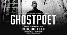 Ghostpoet en Plug | Sheffield